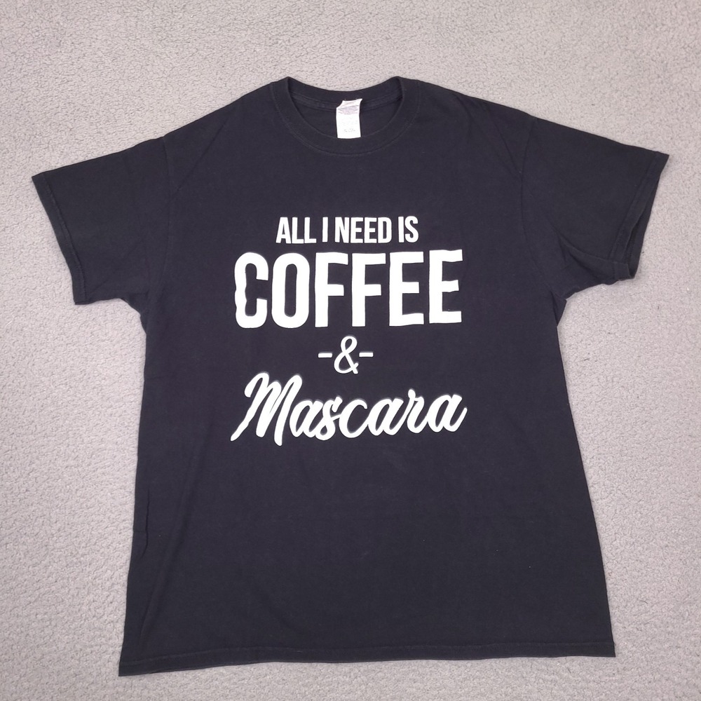 Coffee And Mascara T-Shirt Womens Medium Black Humor Funny‎ Gildan